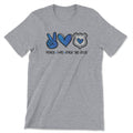 Peace Love Back The Blue Tee