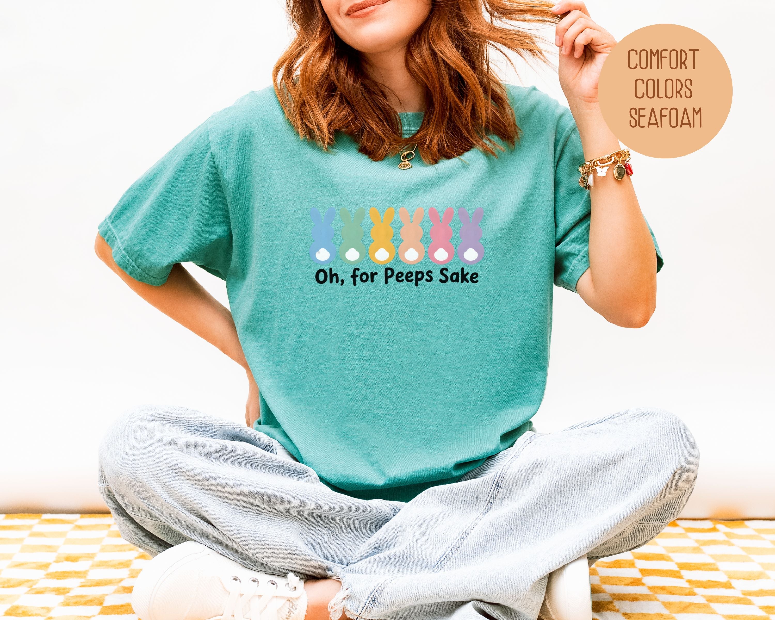 Oh For Peeps Sake Comfort Colors Shirt