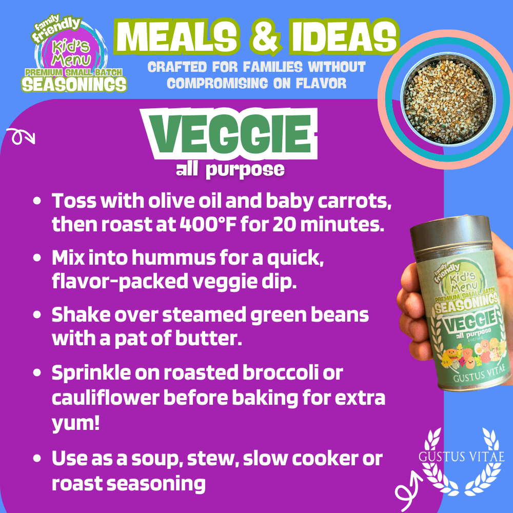 Kid’s Menu: Veggie: All Purpose Seasoning