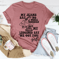 My Jeans Say No More Goodies Tee