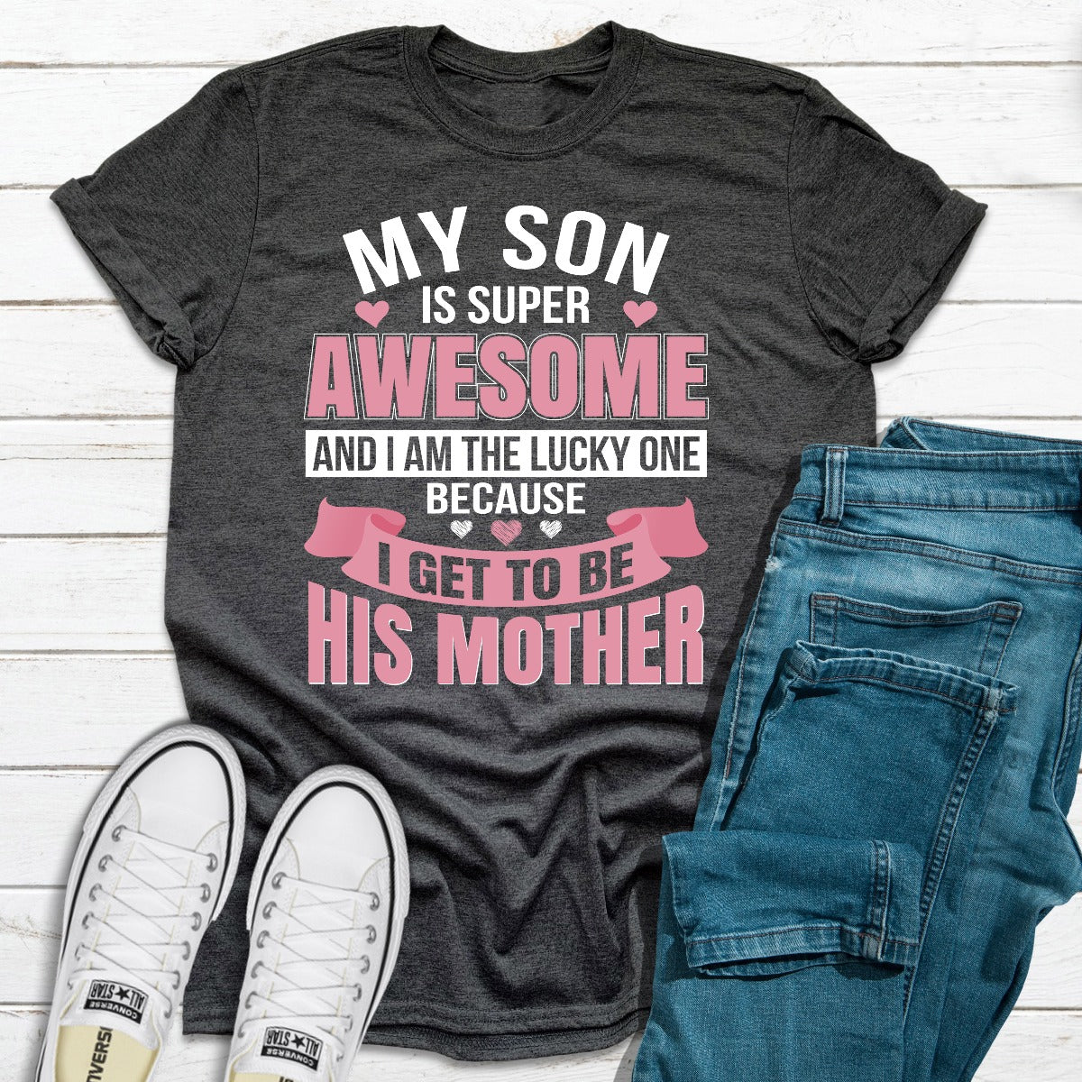 My Son Is Super Awesome T-Shirt-16