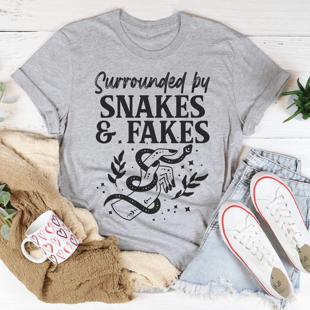 Surrounded By Snakes & Fakes Tee